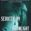 Seduced by Moonlight by LKH alt 6
