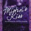 Mistral's Kiss by LKH alt 3